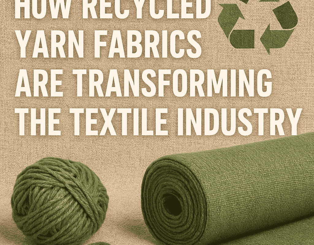 Recycled Yarn Fabrics